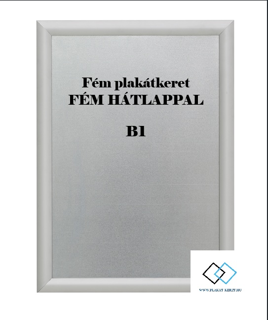 Tűzálló B1 plakátkeret 25 mm alumínium snap frame közintézmények és társasházak számára | Fire resistant B1 snap frame 25 mm aluminium poster frame for public and commercial use